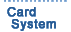 Card System